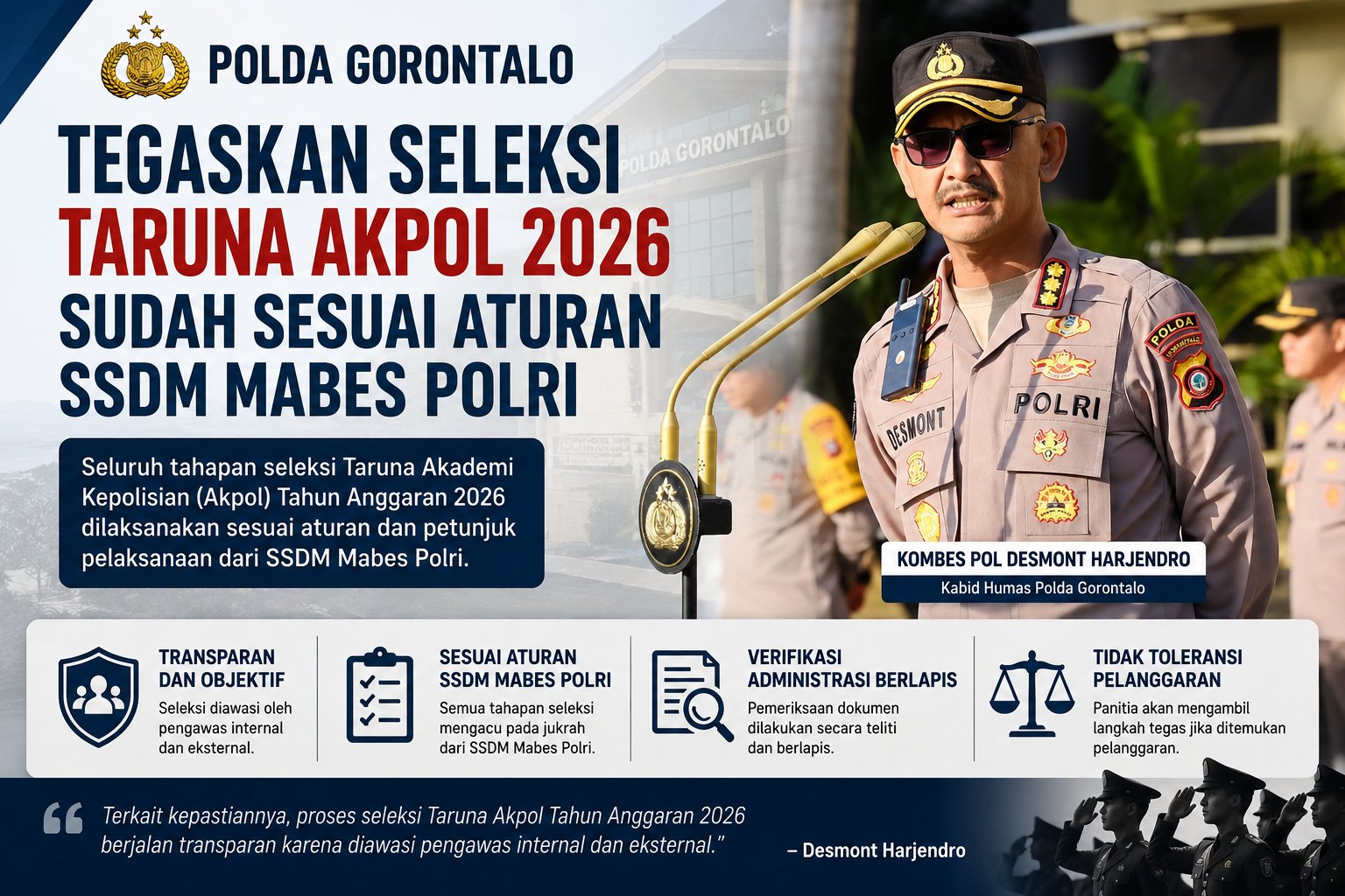 Kabid Humas Polda Gorontalo: Tahapan Seleksi Akpol 2026 Sudah Sesuai Jukrah SSDM